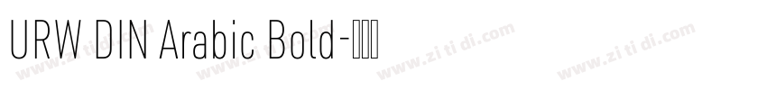 URW DIN Arabic Bold字体转换